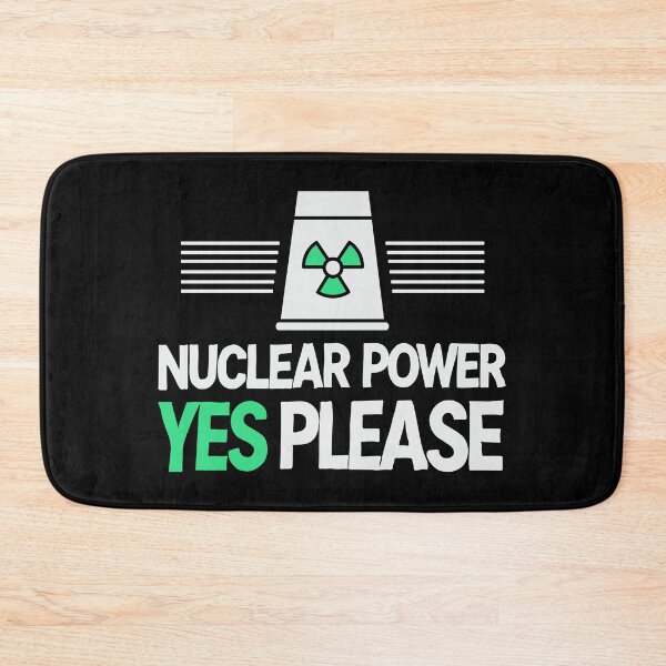 Item preview, Nuclear Power Yes Please - Pro Clean Energy designed and sold by HandicraftArt.