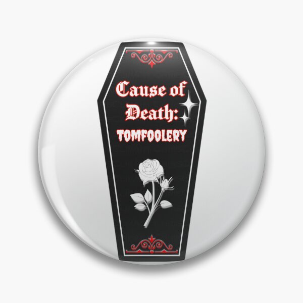 Item preview, Cause of Death: Tomfoolery designed and sold by RuthandRose.