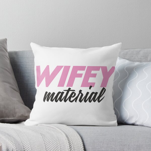 Item preview, Wifey material designed and sold by Tenth-Floor.