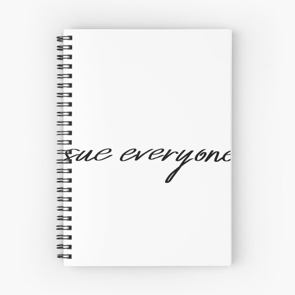 Item preview, Sue everyone script quote designed and sold by Ldebranski.