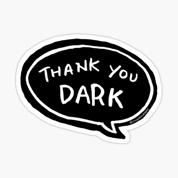 Item preview, Thank you Dark BW designed and sold by StickersForRent.