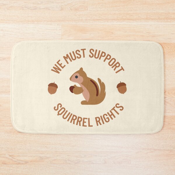 Item preview, Squirrel Rights Supporter designed and sold by GoblinBoutique.