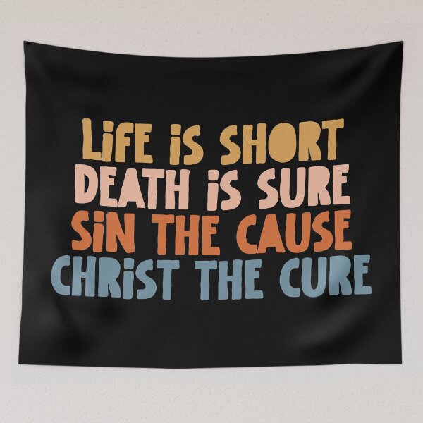 Item preview, Life Is Short, Christ Is the Cure Inspirational Faith designed and sold by Lillyamstronger.