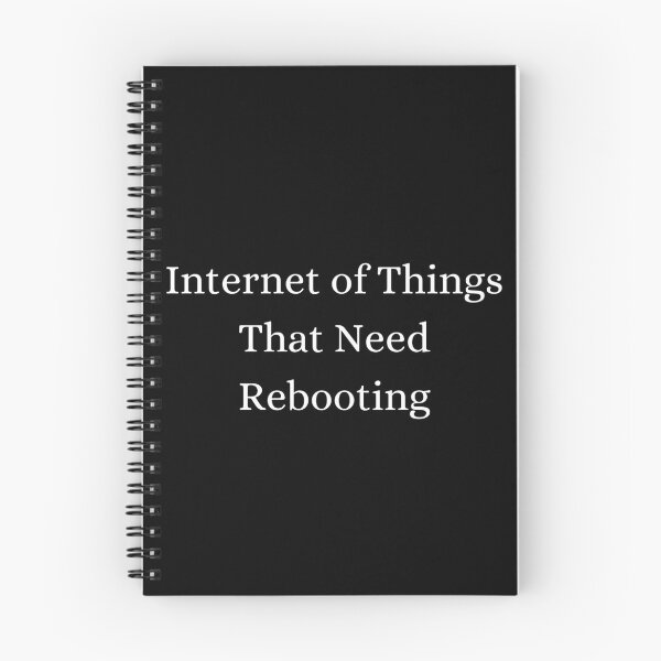 Item preview, IoT Humor Collection - Funny Slogans for Tech Enthusiasts - IoT developer - Industry 4.0 - IoT Geek designed and sold by Recti.