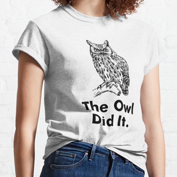Owl Did It Staircase Classic T-Shirt