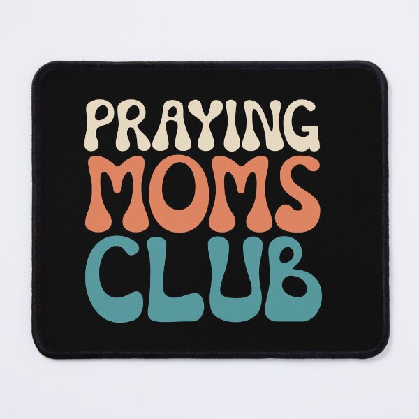 Item preview, Praying Moms Club Faith-Based Support designed and sold by Lillyamstronger.