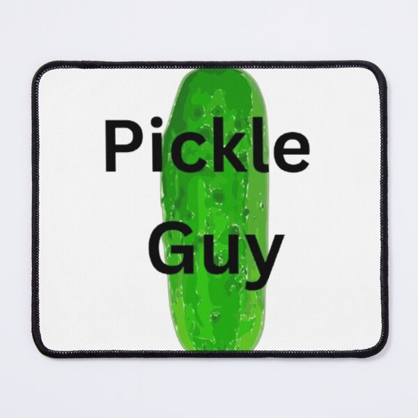 Item preview, Pickle Guy designed and sold by socrazy3.
