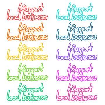 Artwork thumbnail, "I Support Small Businesses" (ALL) Multi-pack by kittybonesbasic