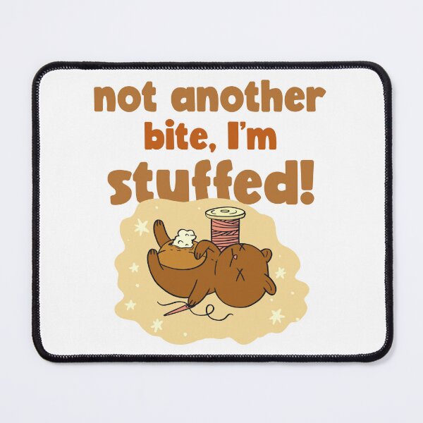 Item preview, I'm stuffed designed and sold by dgutpro87.
