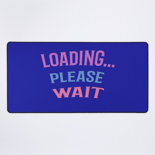 Item preview, Loading please wait: Funny when your brain is still loading designed and sold by praseeda1.