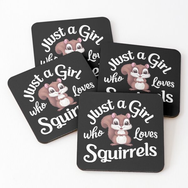 Item preview, Just A Girl That Loves Squirrels designed and sold by PlanetMarker.