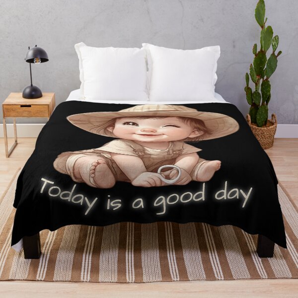 Item preview, Today is a Good Day designed and sold by CWT-JustforFun.