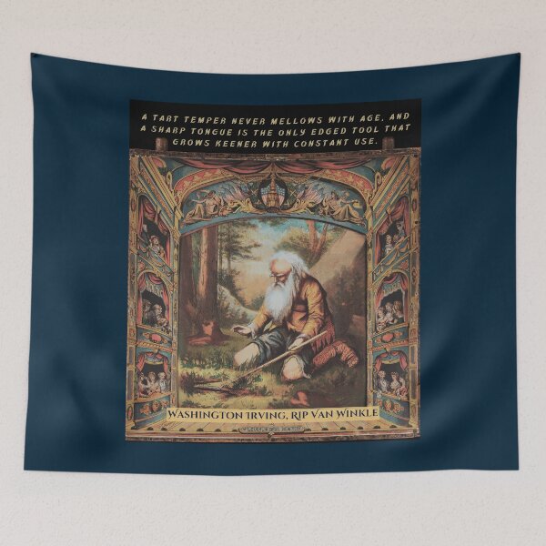 Item preview, Washington Irving: a tart temper never mellows with age, and a sharp tongue is the only edged tool that grows keener with constant use. designed and sold by artbleed.