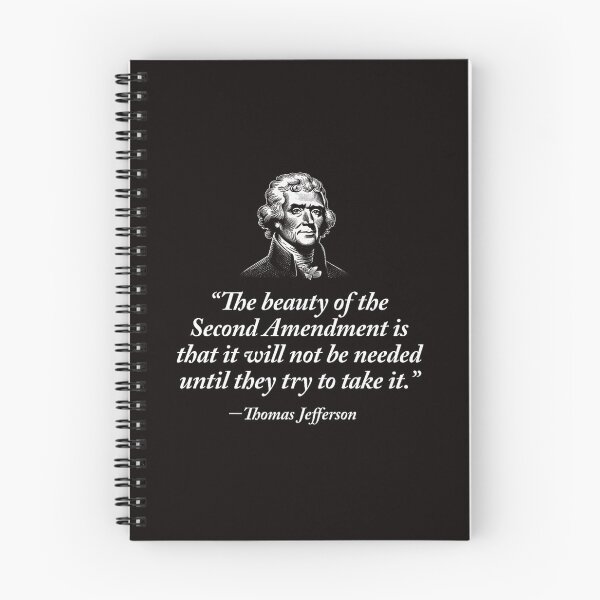 Item preview, The Beauty of the Second Amendment Thomas Jefferson Quote designed and sold by Bou-Jolyn.