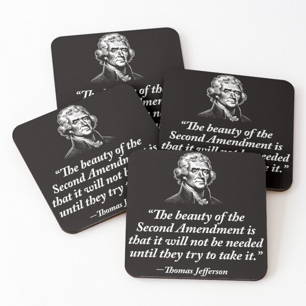 Item preview, The Beauty of the Second Amendment Thomas Jefferson Quote designed and sold by Bou-Jolyn.