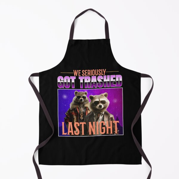 Item preview, We Seriously Got Trashed Last Night! designed and sold by Patrick J Land.