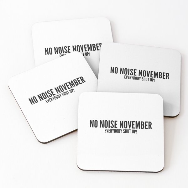 Item preview, NNN | No Nut November | No Noise November, Everybody Shut Up! Classic T-Shirt designed and sold by boldstuffshop.