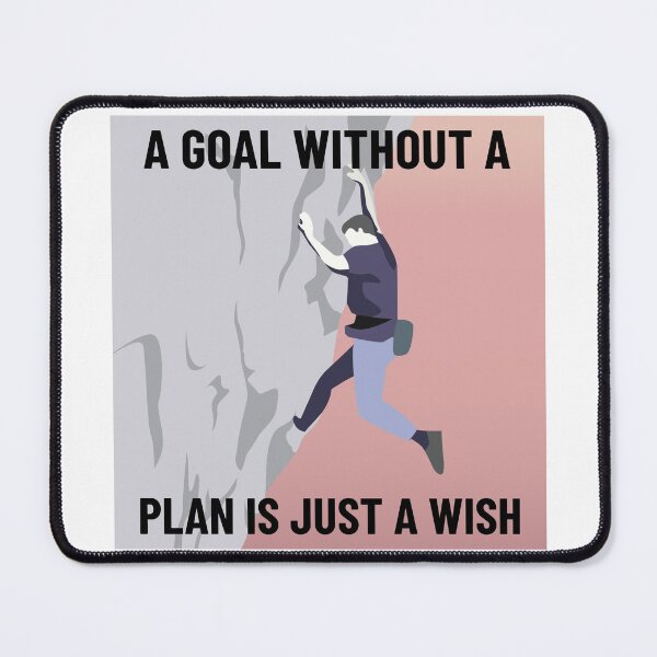 Item preview, Without A Plan, A goal Is Merely Wish designed and sold by EngagingLayout.
