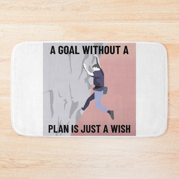 Item preview, Without A Plan, A goal Is Merely Wish designed and sold by EngagingLayout.