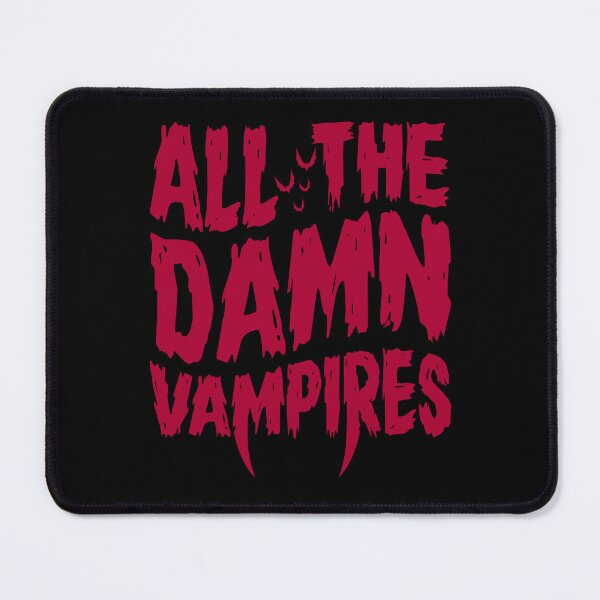 Item preview, Damn Vampires - Goth - 80's Retro Horror Quote  designed and sold by Nemons.
