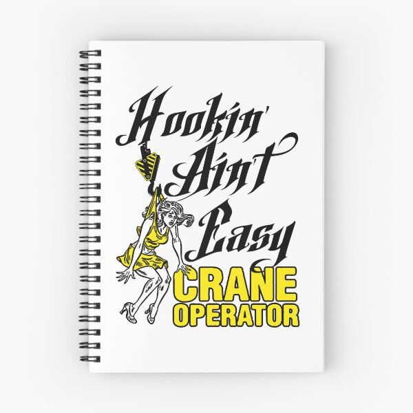 Item preview, Crane Operator; Hooking Is Not Easy; designed and sold by StickerApe.