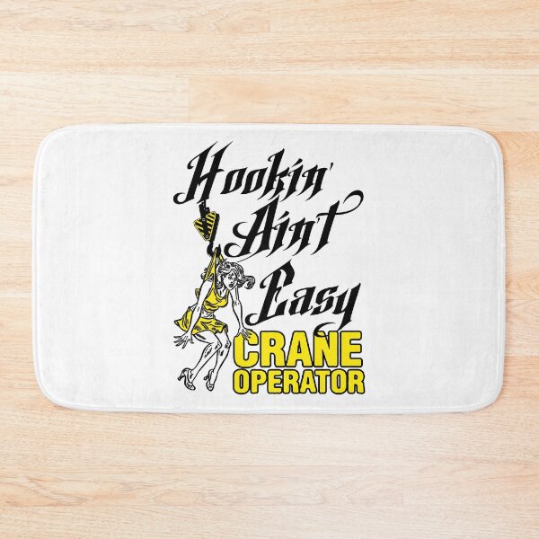 Item preview, Crane Operator; Hooking Is Not Easy; designed and sold by StickerApe.