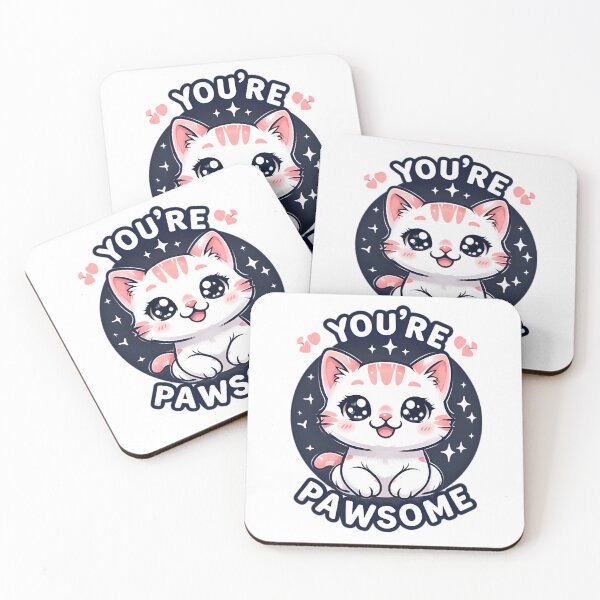 Item preview, You're Pawsome designed and sold by Animeture.