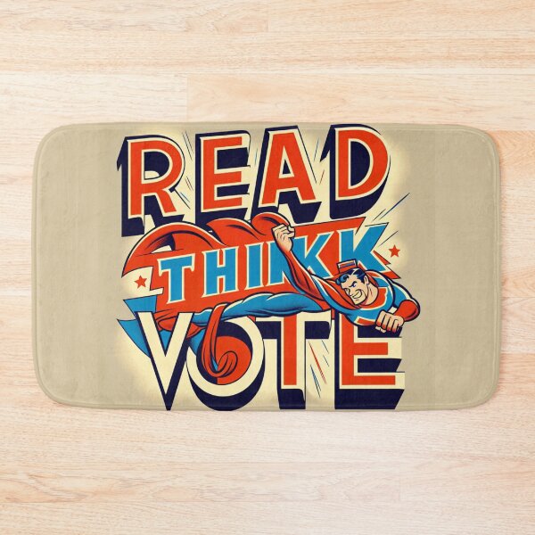 Item preview, Read Think Vote Superhero designed and sold by DSoriaDesign.