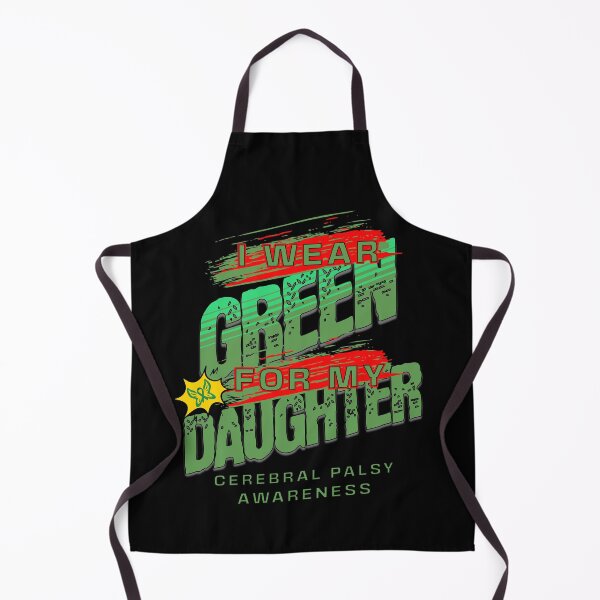 Item preview, I Wear Green For My Daughter Palsy Awareness designed and sold by Dominic-Design.