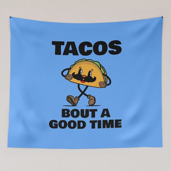 Item preview, Tacos Bout a Good Time designed and sold by 87-Aesthetics.