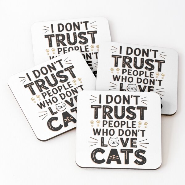 Item preview, I don't trust people who don't love cats! designed and sold by BugiDesignArt.