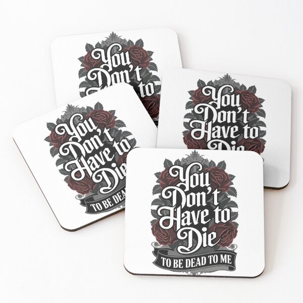 Item preview, You Don’t Have to Die to Be Dead to Me designed and sold by pixelated_echoes.