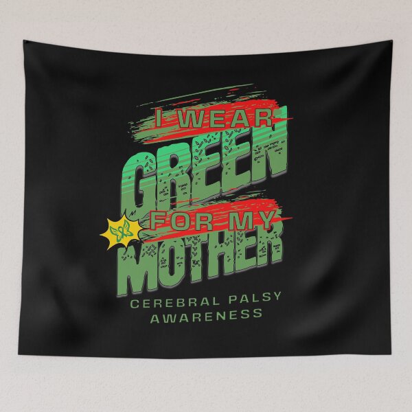 Item preview, I Wear Green For My Mother Palsy Awareness designed and sold by Dominic-Design.