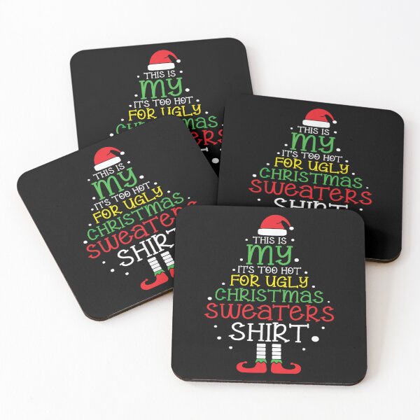 Item preview, It's Too Hot For Ugly Christmas Shirt Funny Xmas designed and sold by Denenberg Jardel.