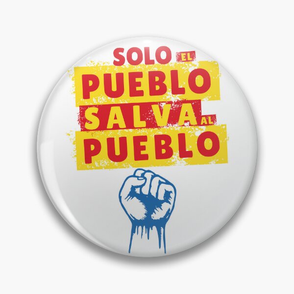 Item preview, Solo el pueblo salva al pueblo designed and sold by NessiCreates.