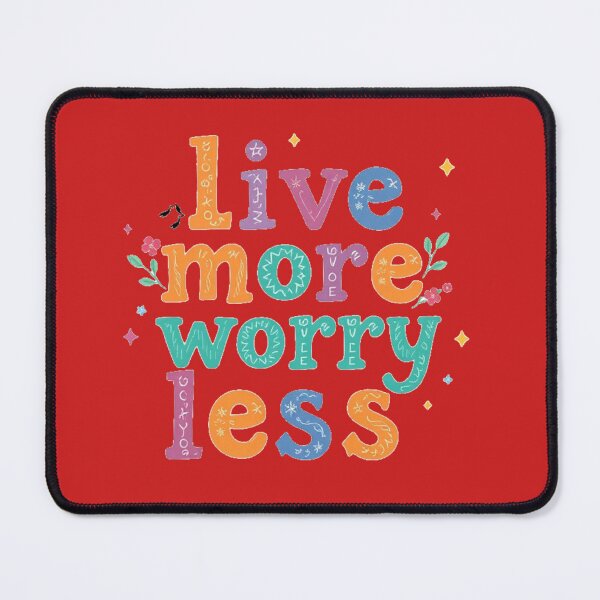 Item preview, live more worry less designed and sold by bukajart.
