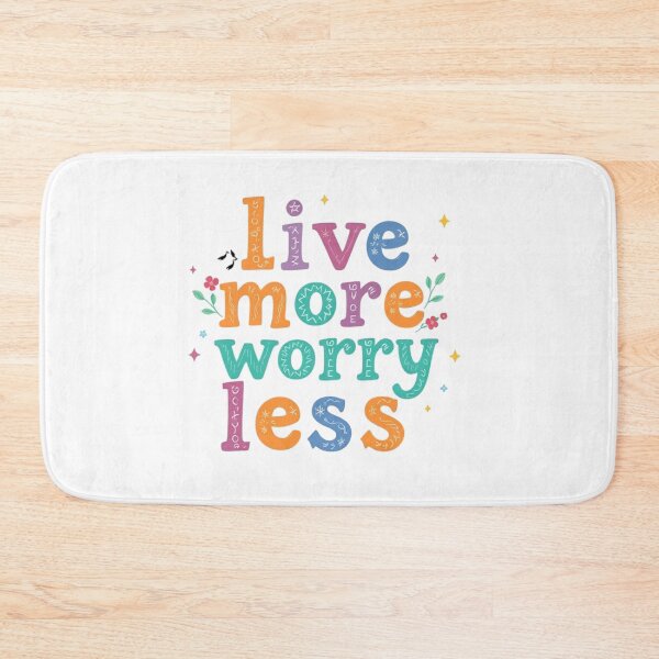 Item preview, live more worry less designed and sold by bukajart.