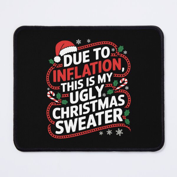 Item preview, Funny Christmas 2025, Due To Inflation This Is My Ugly Christmas Sweater designed and sold by ArtByKatti.