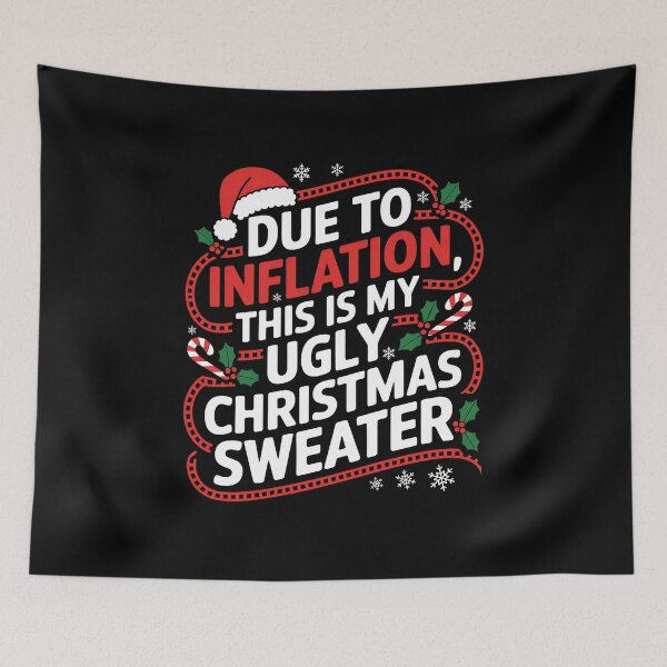 Item preview, Funny Christmas 2025, Due To Inflation This Is My Ugly Christmas Sweater designed and sold by ArtByKatti.
