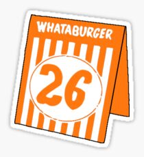 Whataburger Table Tent - Number 26 Sticker
