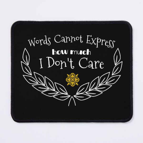 Item preview, words cannot express how much i don't care designed and sold by KaiLabsArt.