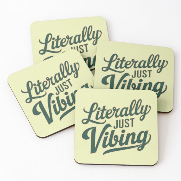Item preview, Literally Just Vibing designed and sold by MikeKart.