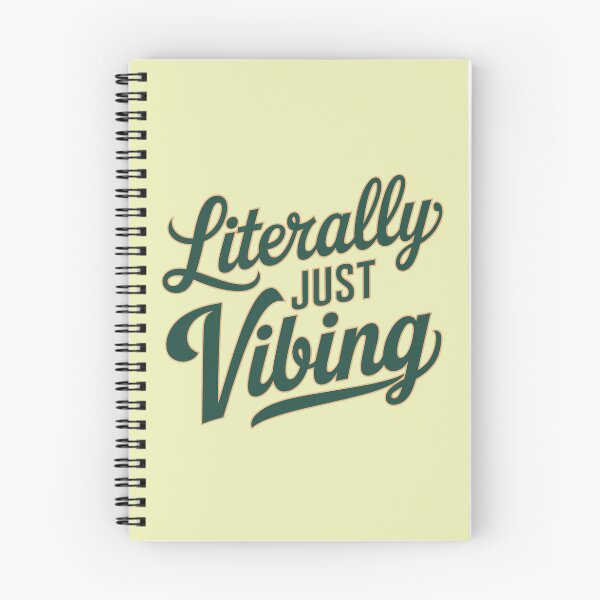 Item preview, Literally Just Vibing designed and sold by MikeKart.