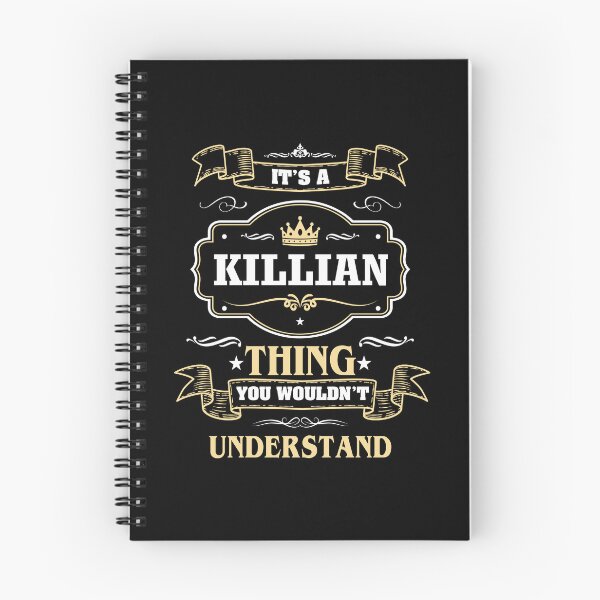Item preview, It Is A Killian Thing You Wouldn't Understand Killian Name Shirt designed and sold by GensBarlow.