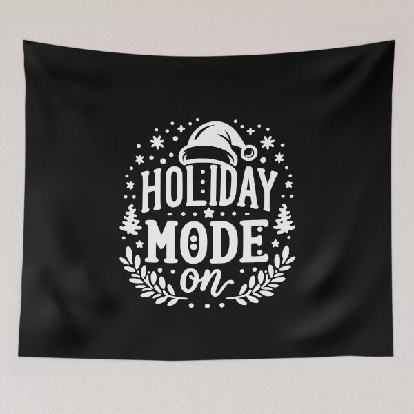 Item preview, Holiday Mode On designed and sold by Frank Ring.
