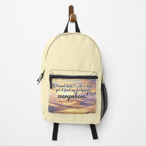 Item preview, If Travel didn't cost a DIME, you'd find my FOOTPRINTS everywhere! designed and sold by nature. electrified..
