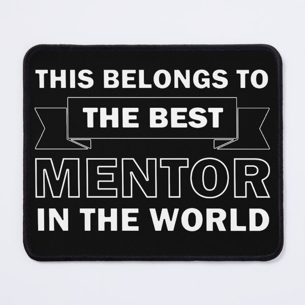 Item preview, Best Mentor In The World designed and sold by InventorsCave.