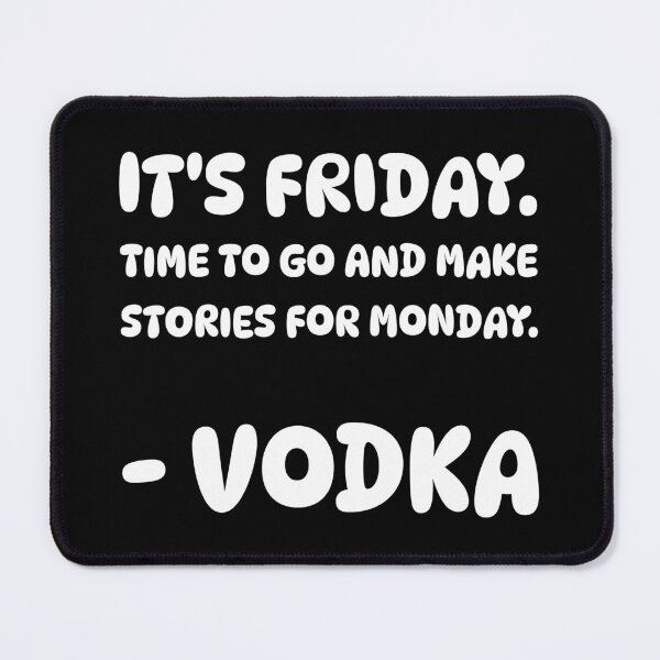 Item preview, Vodka Story Quote designed and sold by digifun.