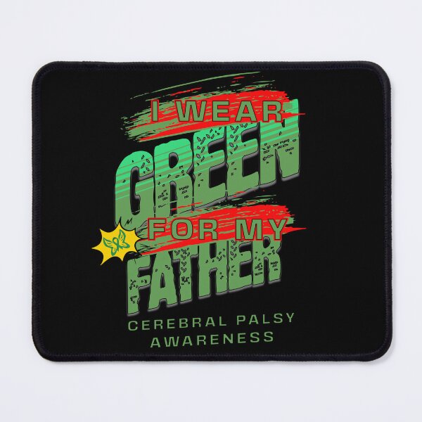 Item preview, I Wear Green For My Father Palsy Awareness designed and sold by Dominic-Design.