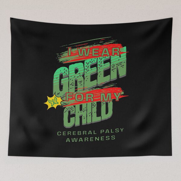 Item preview, I Wear Green For My Child Palsy Awareness designed and sold by Dominic-Design.